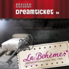 Dreamticket   La Bohème