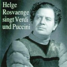 Helge Rosvaenge  Arien und Lieder