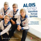 Alois und Christoph, Florian, Karsten