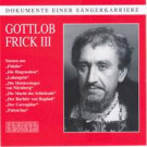 Gottlob Frick Vol 3