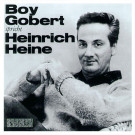 Boy Gobert spricht Heinrich Heine