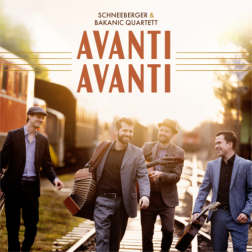 Avanti Avanti  Schneeberger & Bakanic Quartett
