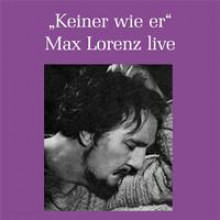 Max Lorenz live Keiner wie er-21